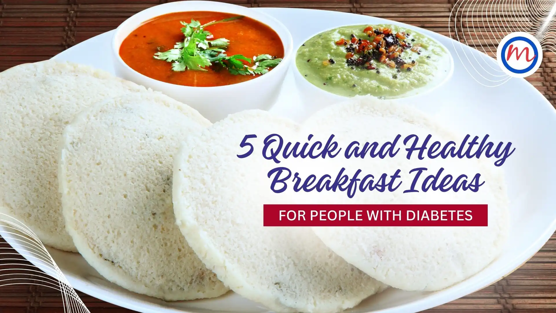 5 Quick and Healthy Breakfast Ideas for People with Diabetes